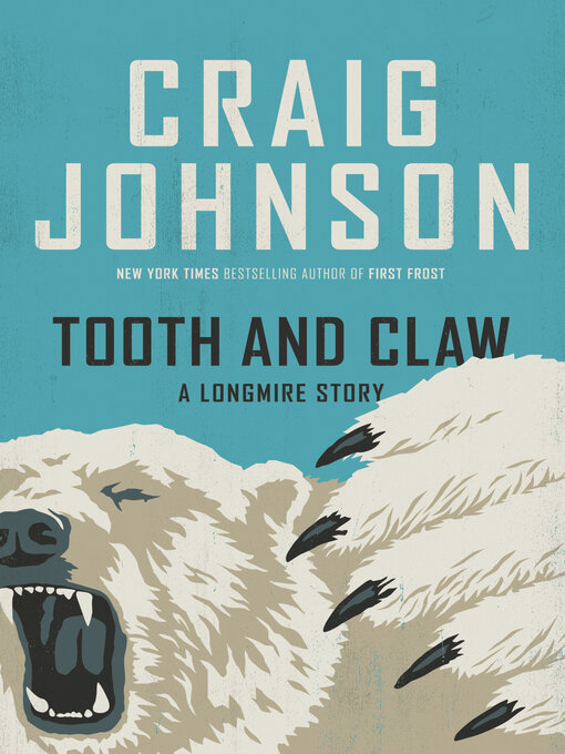 Title details for Tooth and Claw by Craig Johnson - Available